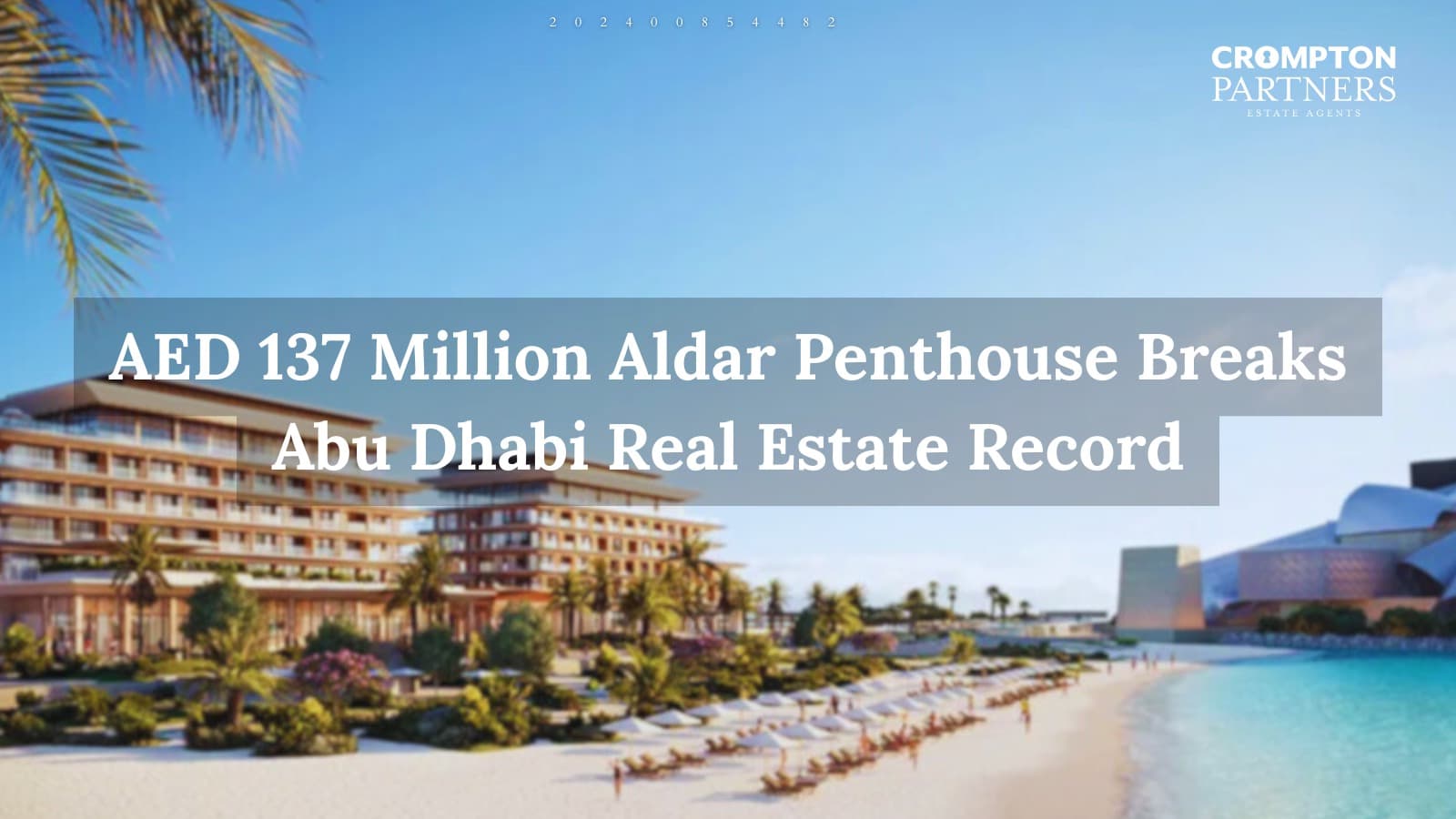AED137 Million Aldar Penthouse Breaks Abu Dhabi Real Estate Record