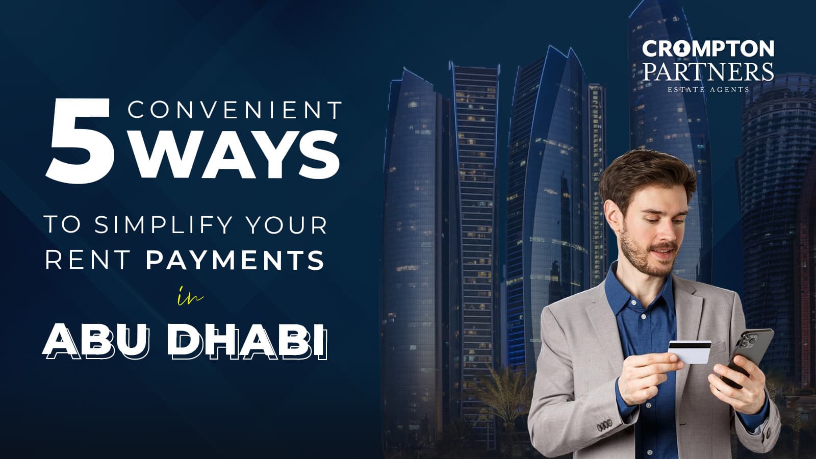 5 Convenient Ways to Simplify Your Rent Payments in Abu Dhabi