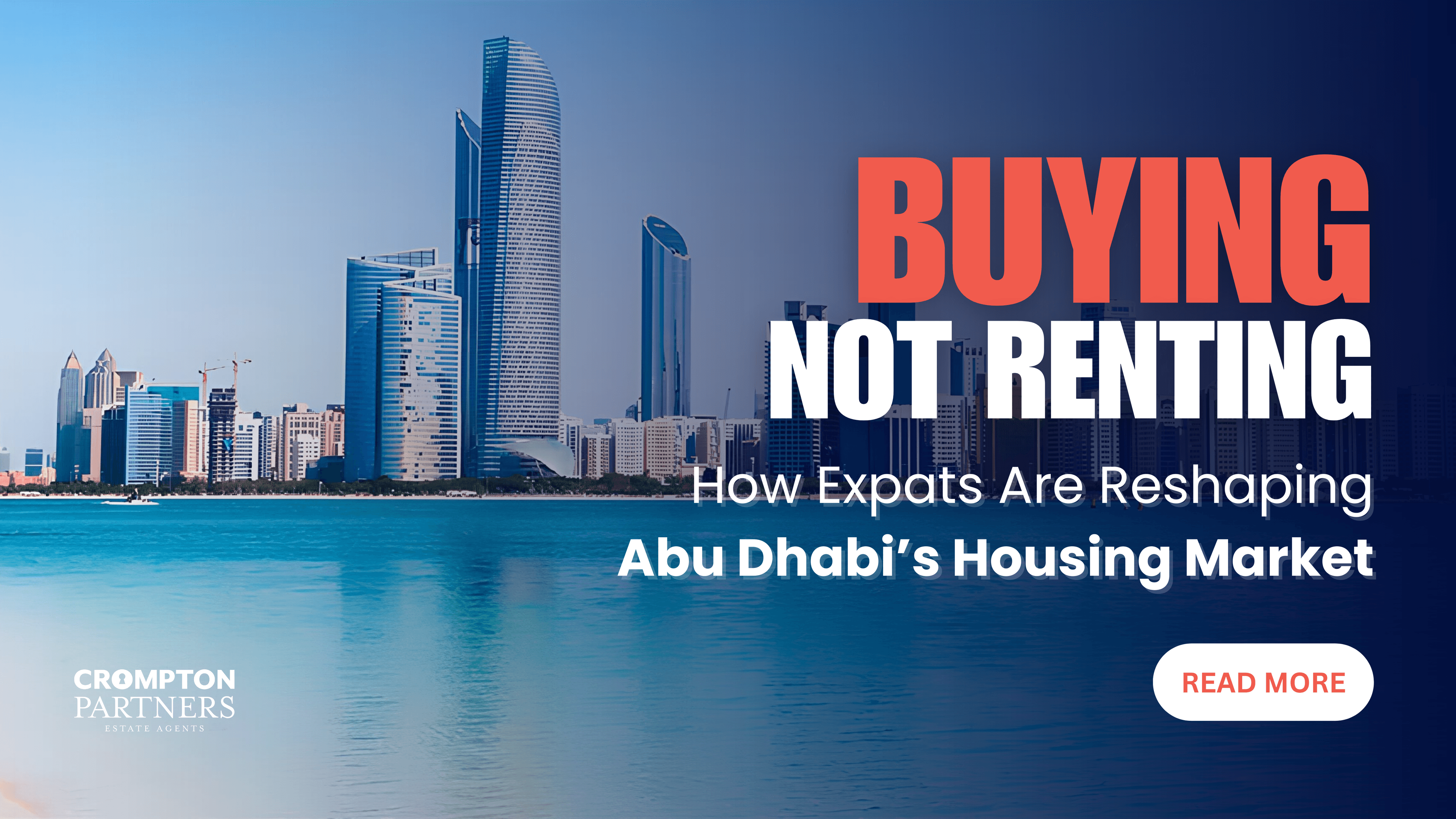 Buying, not renting: More expats in Abu Dhabi opting to buy homes, data reveals