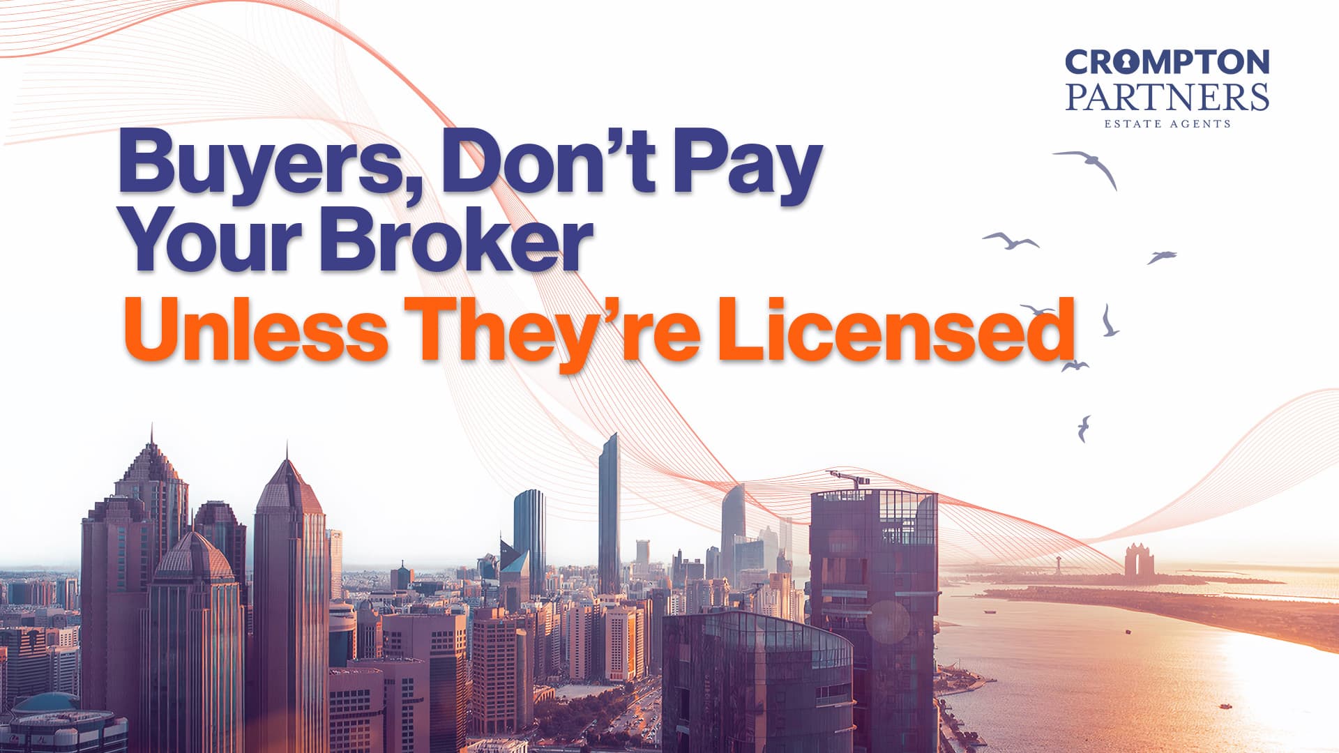 Buyers, Don’t Pay Your Broker—Unless They’re Licensed