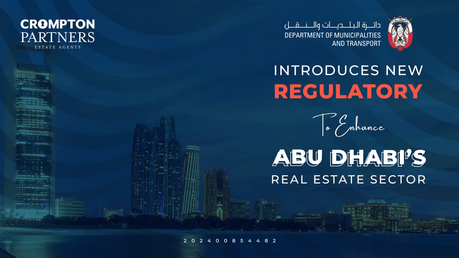 DMT Introduces New Regulatory Updates to Enhance Abu Dhabi’s Real Estate Sector