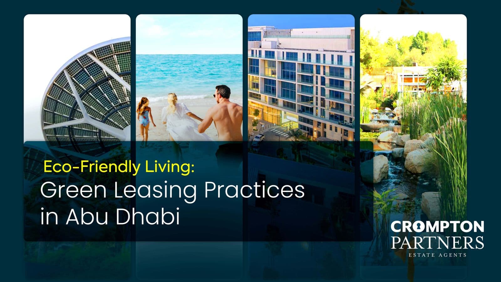 Eco-Friendly Living: Green Leasing Practices in Abu Dhabi