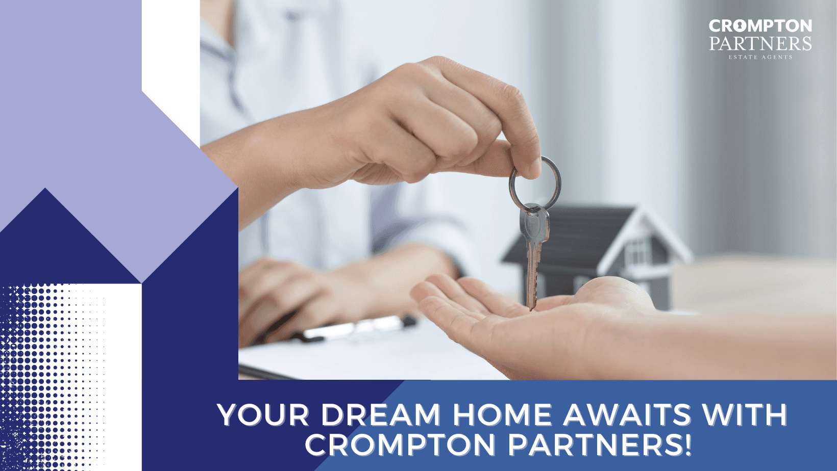 Your Dream Home Awaits with Crompton Partners!